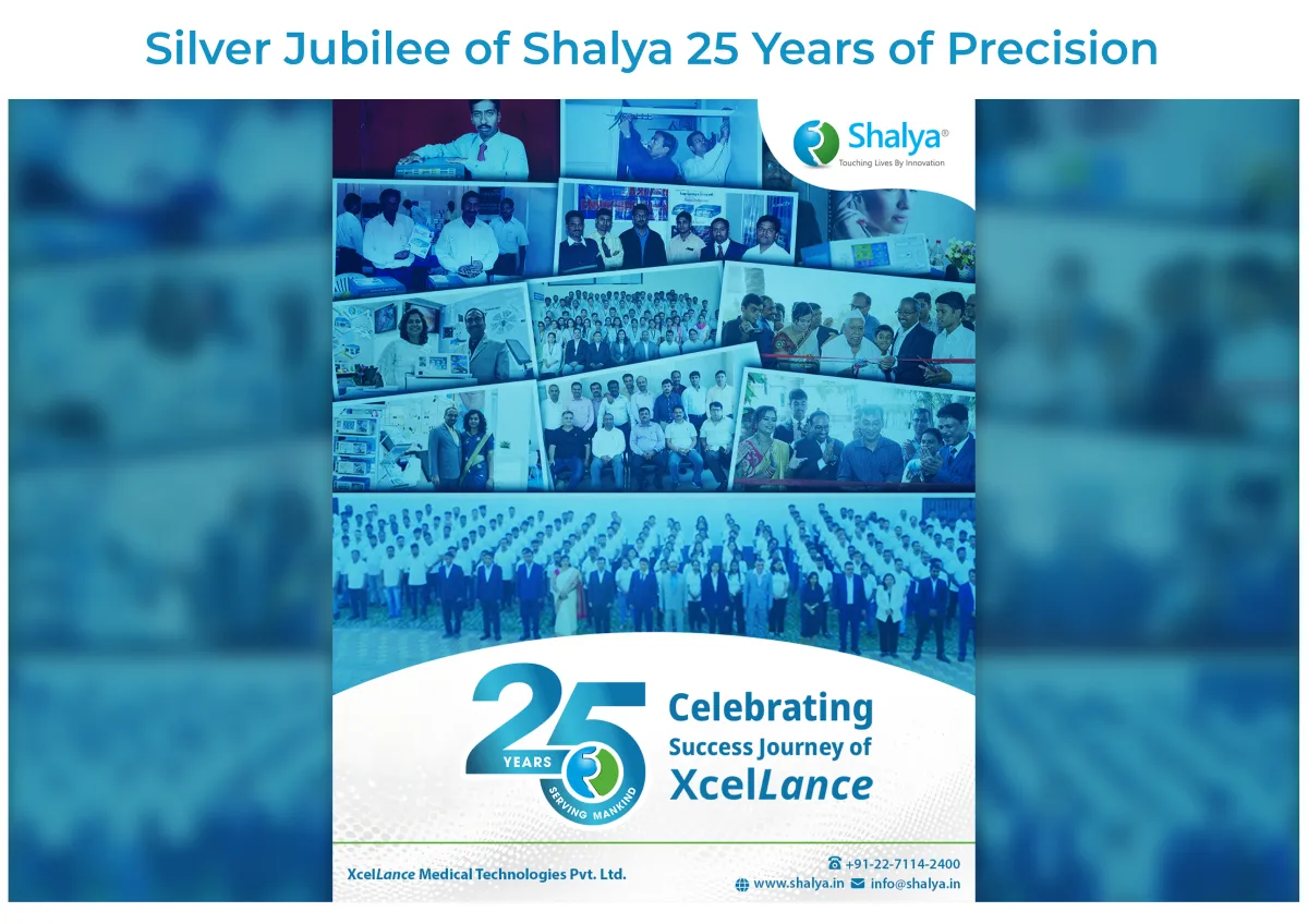 Silver Jubilee of Shalya 25 Years of Precision